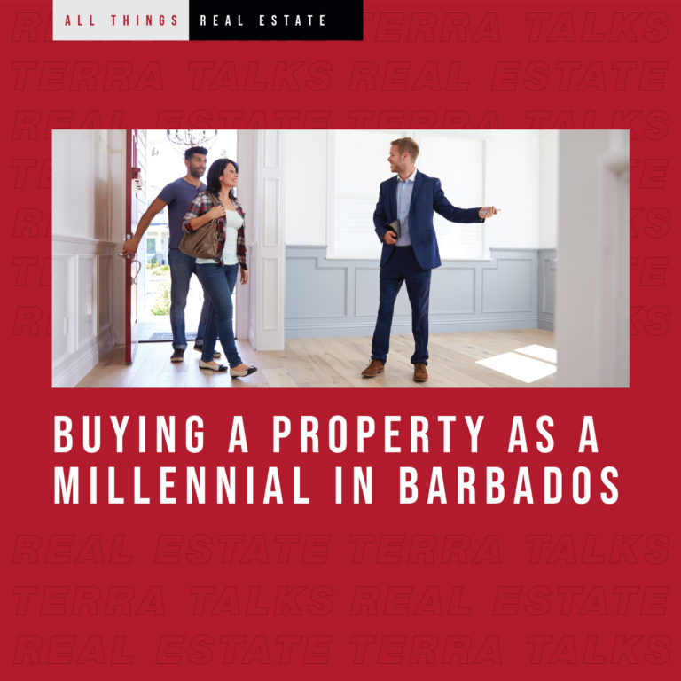 Buying Property as a Millennial in Barbados