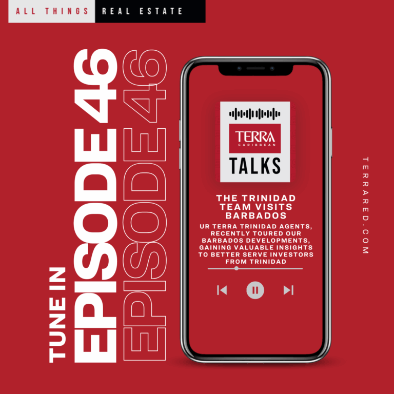 Terra Talks Ep 46 – The Trinidad team visits Barbados